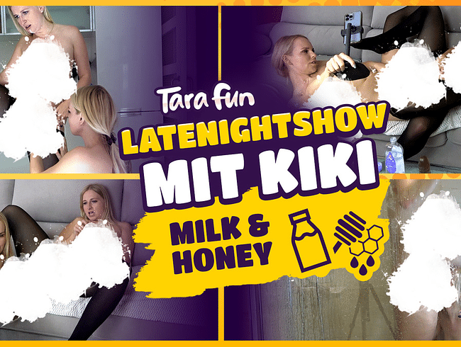 LateNightShow mit KiKi - Milk & Honey