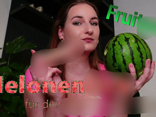 Fruitporn - Melonenfick für den gehorsamen Sklaven