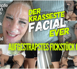 Der KRASSESTE FACIAL ever | Aufgestrapstes FICKSTÜCK gebucht